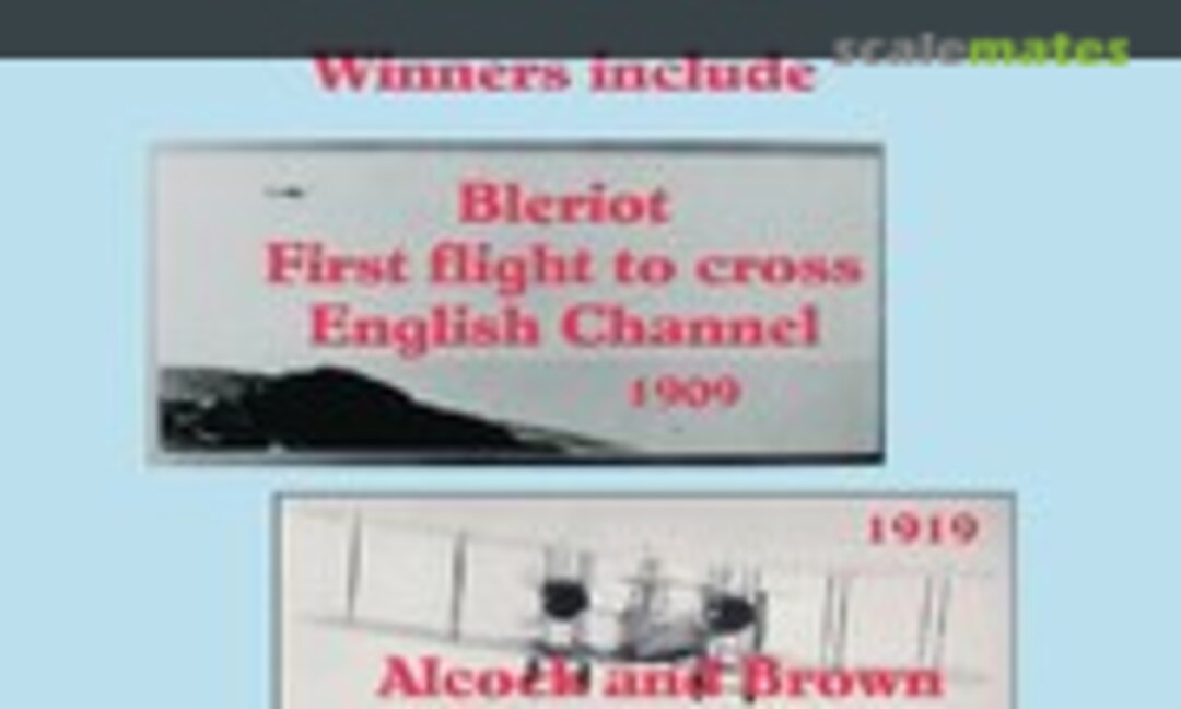The "Daily Mail" Flying Prizes 1907-1919 (Trafford Publishing )