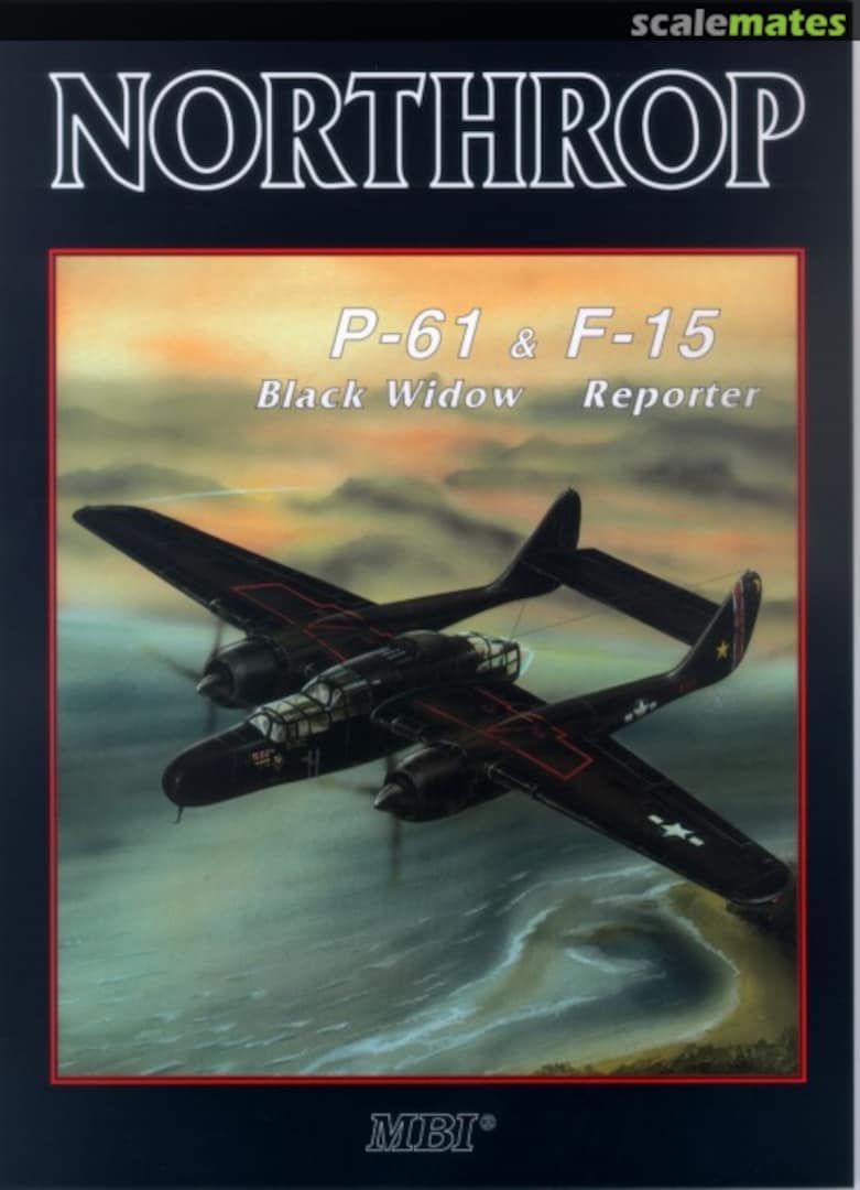 Cover Northtrop P-61 Black Widow & F-15 Reporter MBI Cover Northtrop P-61 Black Widow & F-15 Reporter MBI