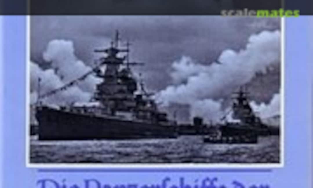 Die Panzerschiffe der Deutschland-Klasse (Bernard & Graefe Verlag ) Die Panzerschiffe der Deutschland-Klasse (Bernard & Graefe Verlag )