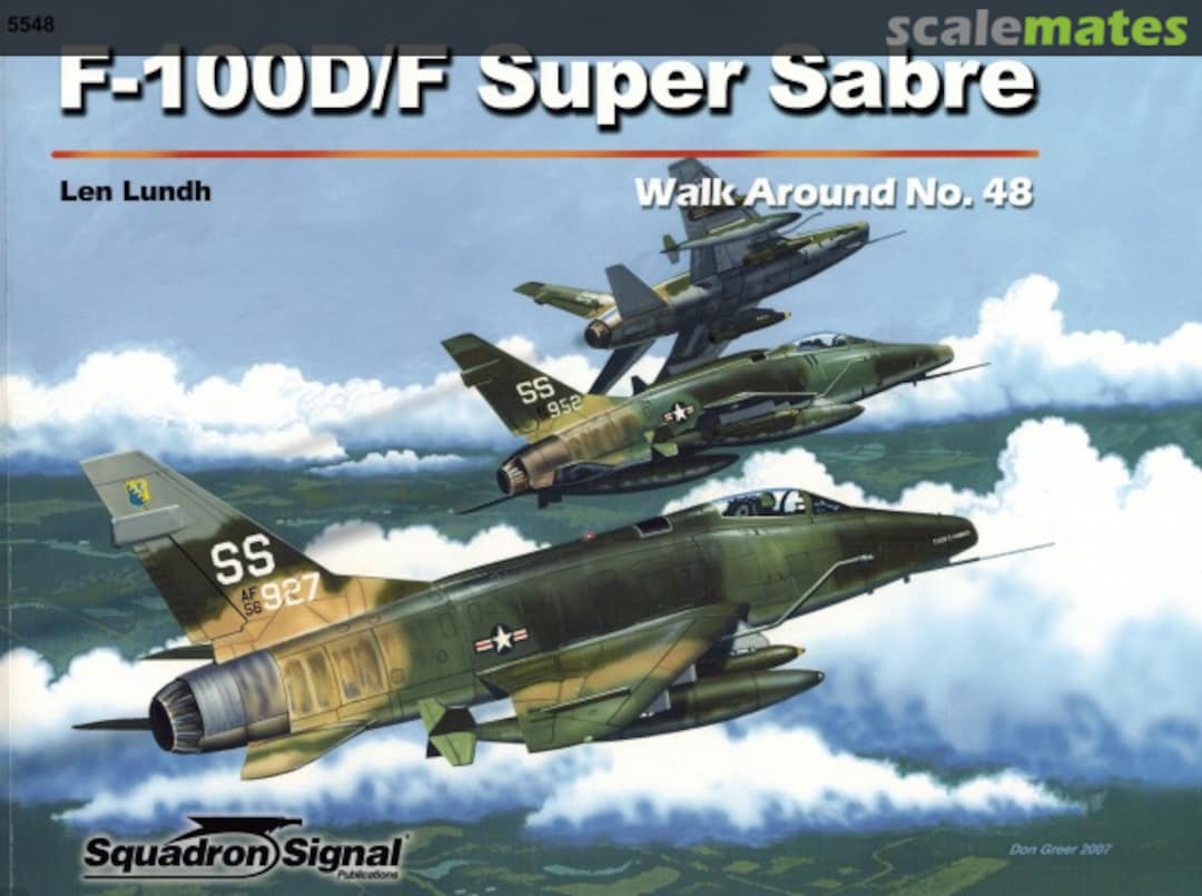 Cover F-100D/F Super Sabre Walk Around 5548 Squadron/Signal Publications