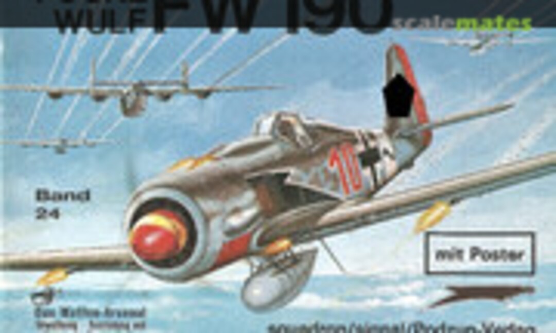 Focke Wulf FW190 (Podzun-Pallas-Verlag Band 24) Focke Wulf FW190 (Podzun-Pallas-Verlag Band 24)
