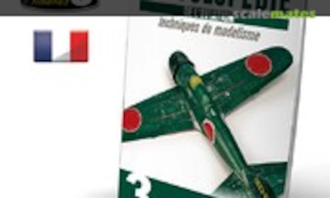Encyclopedie des Techniques de Modelisme de l'Aviation (Ammo by Mig Jimenez Vol 3 (A.MIG-6072))