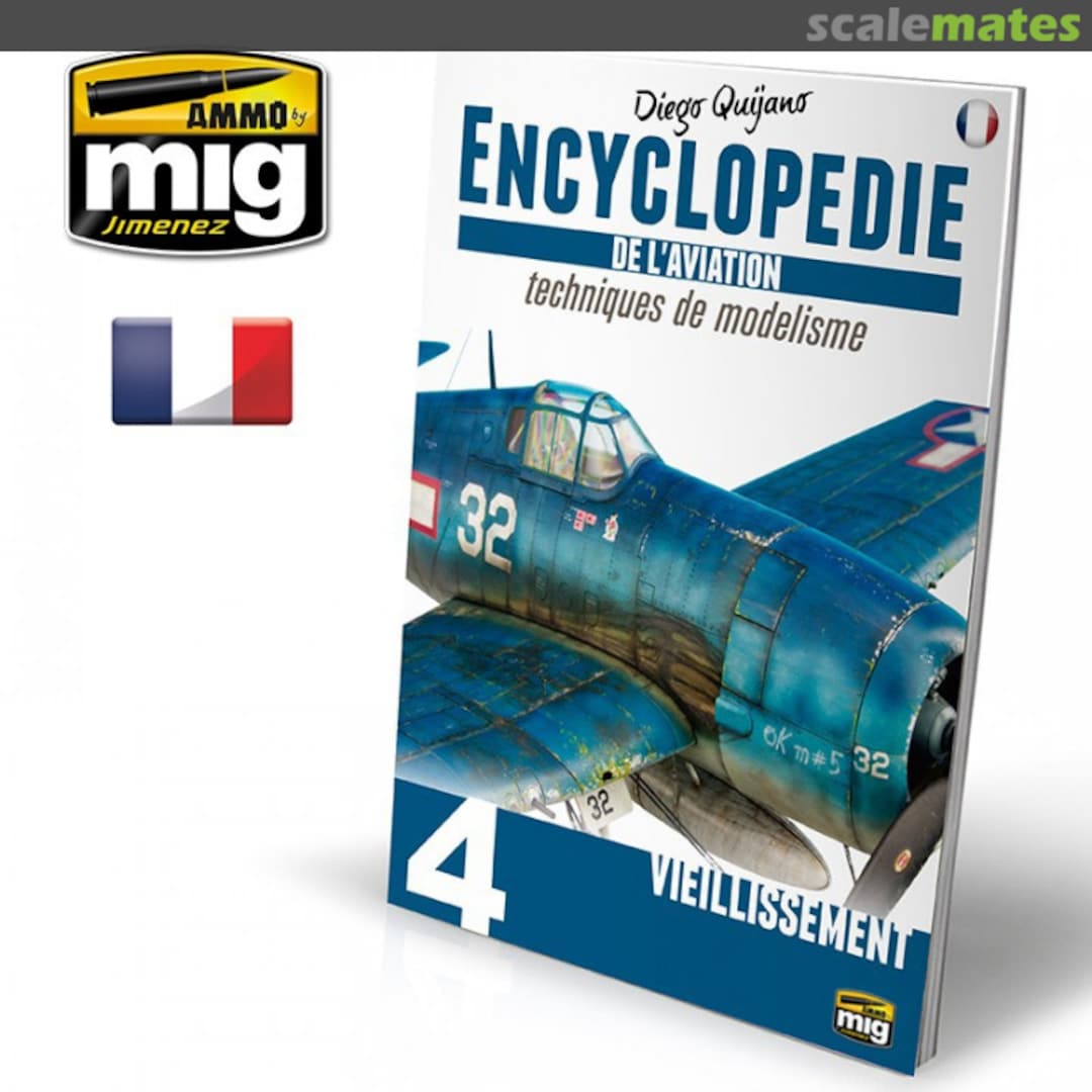 Cover Encyclopedie des Techniques de Modelisme de l'Aviation Vol 4 (A.MIG-6073) Ammo by Mig Jimenez Cover Encyclopedie des Techniques de Modelisme de l'Aviation Vol 4 (A.MIG-6073) Ammo by Mig Jimenez