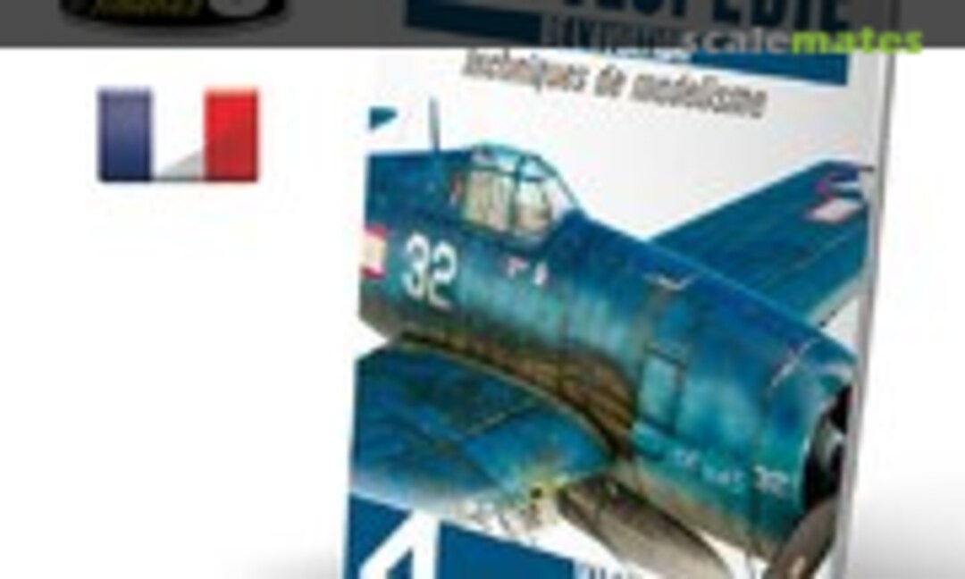 Encyclopedie des Techniques de Modelisme de l'Aviation (Ammo by Mig Jimenez Vol 4 (A.MIG-6073))