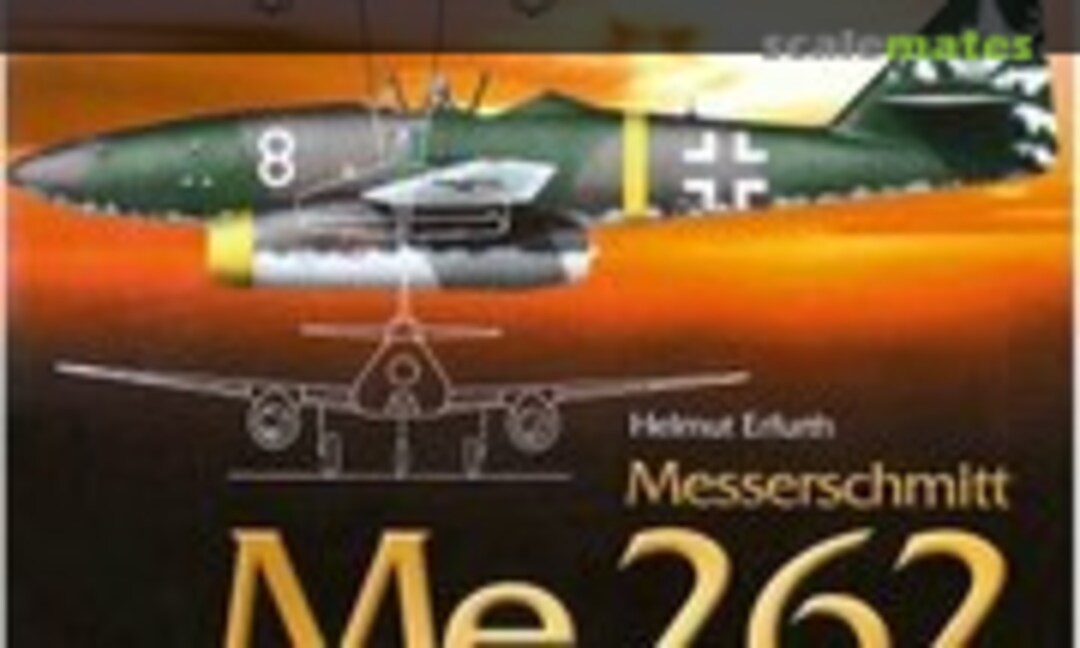 Messerschmitt Me 262 (Bernard & Graefe Verlag ) Messerschmitt Me 262 (Bernard & Graefe Verlag )