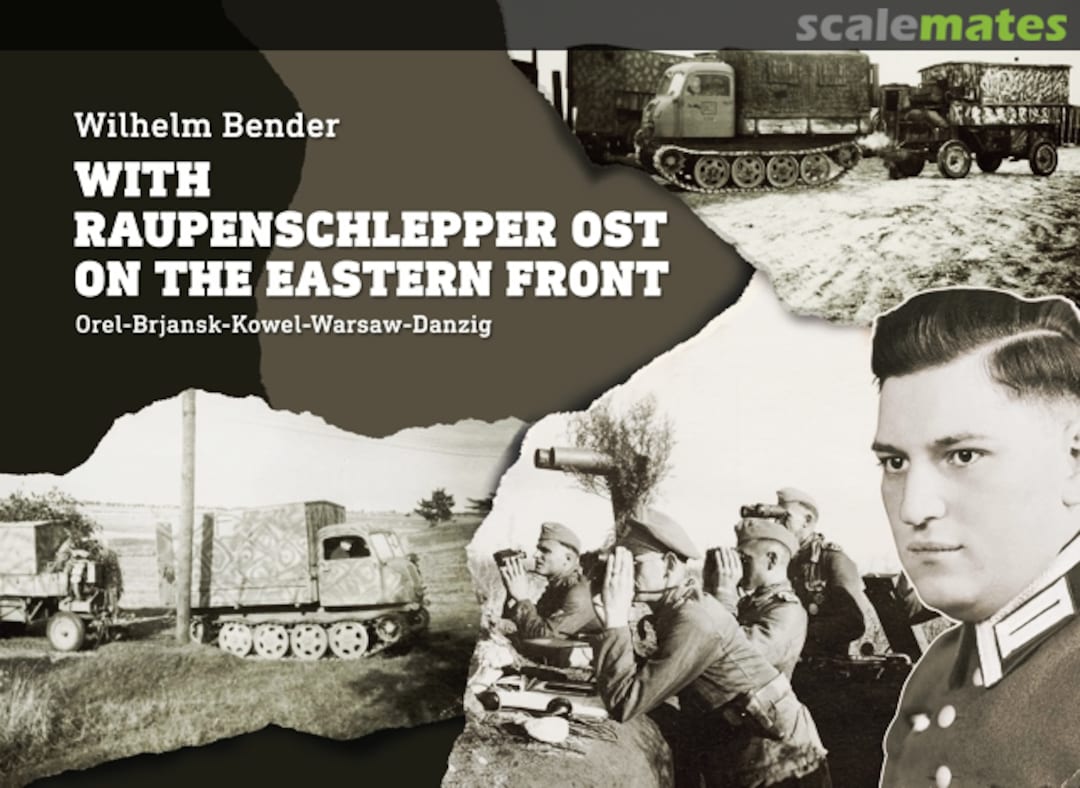 Cover With Raupenschlepper OST On The Eastern Front PeKo Publishing Kft. Cover With Raupenschlepper OST On The Eastern Front PeKo Publishing Kft.