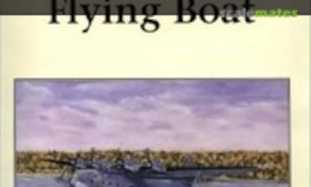 Sikorsky VS-44 Flying Boat (Flying Machines Press 1)