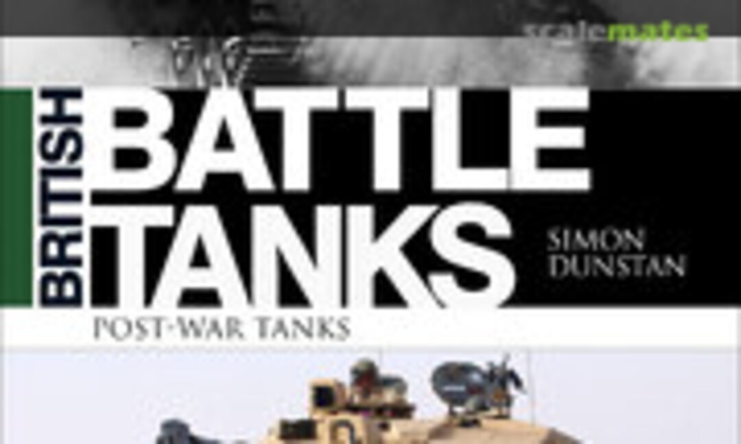 British Battle Tanks (Osprey Publications ) British Battle Tanks (Osprey Publications )