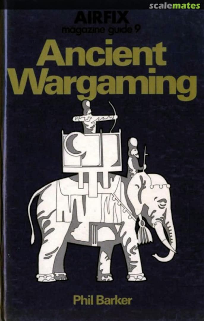 Cover Ancient Wargaming 9 Patrick Stephens Cover Ancient Wargaming 9 Patrick Stephens