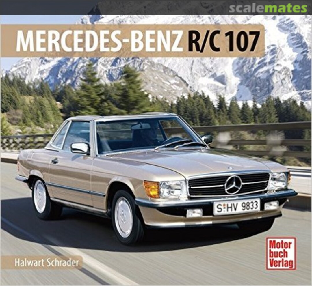 Cover Mercedes-Benz R/C 107 Motorbuch Verlag Cover Mercedes-Benz R/C 107 Motorbuch Verlag