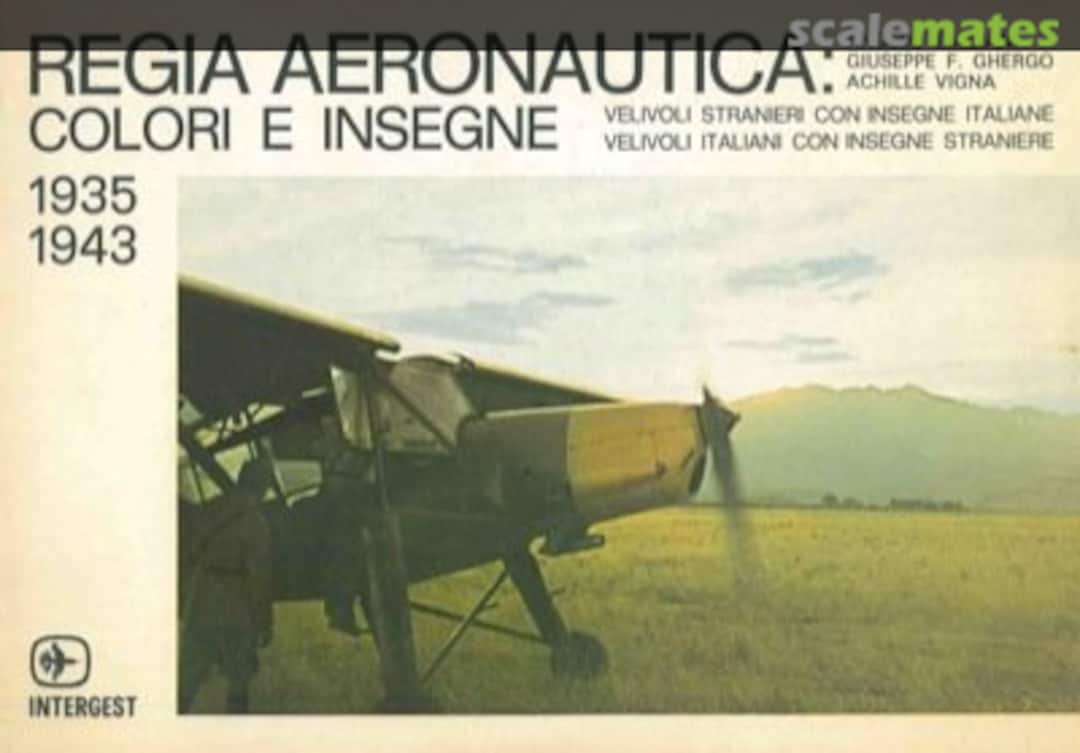 Cover Regia aeronautica: colori e insegne Intergest Milano Cover Regia aeronautica: colori e insegne Intergest Milano
