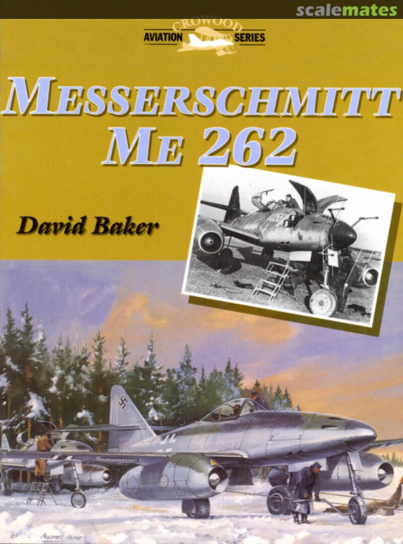 Cover Messerschmitt Me 262  The Crowood Press