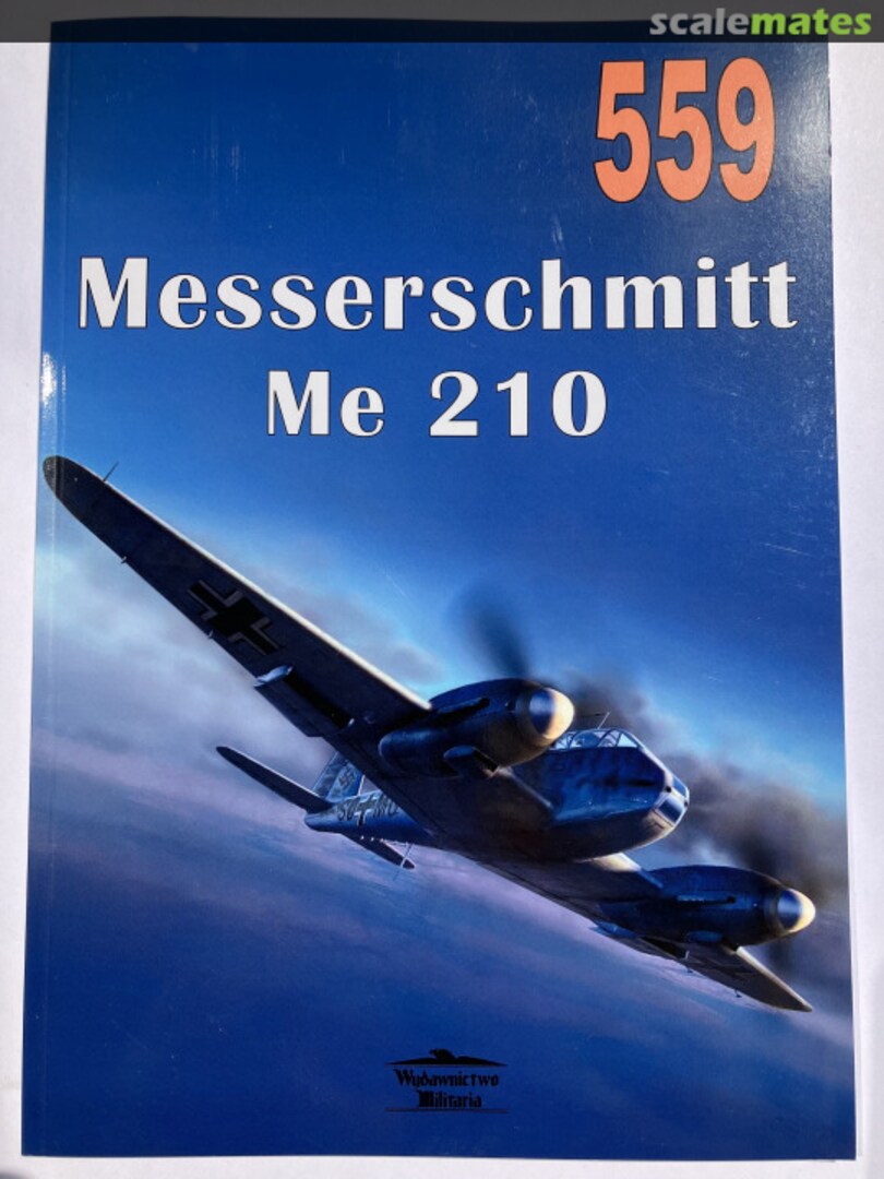 Cover Messerschmitt Me 210 559 Wydawnictwo Militaria
