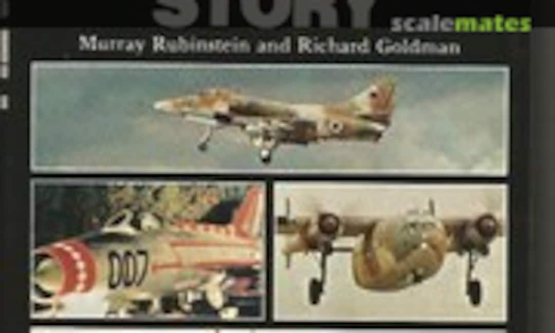 The Israeli Air Force Story (Arms and Armour Press )