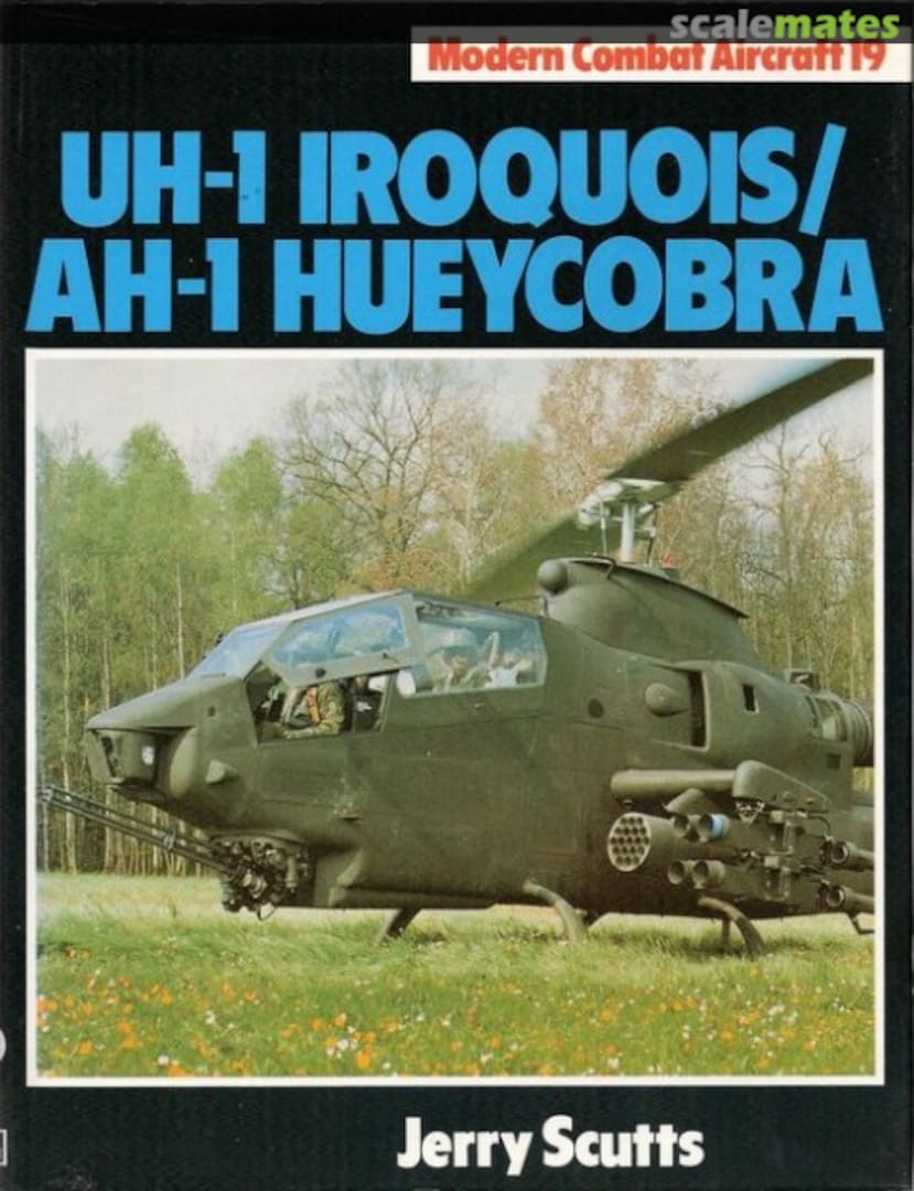 Cover UH-1 Iroquois / AH-1 Hueycobra 19 Ian Allan Publishing