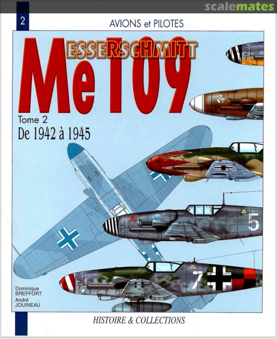 Cover Messerschmitt Me 109 Tome 2 2 Histoire & Collections Cover Messerschmitt Me 109 Tome 2 2 Histoire & Collections