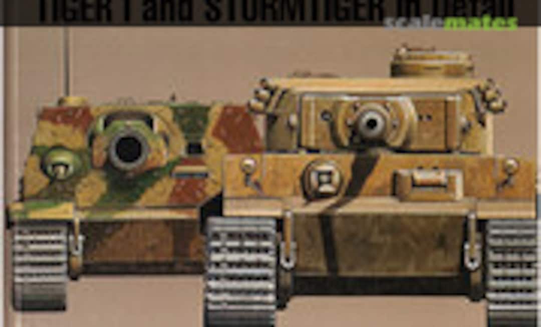 Tiger I and Sturmtiger in Detail (Ryton Publications ) Tiger I and Sturmtiger in Detail (Ryton Publications )