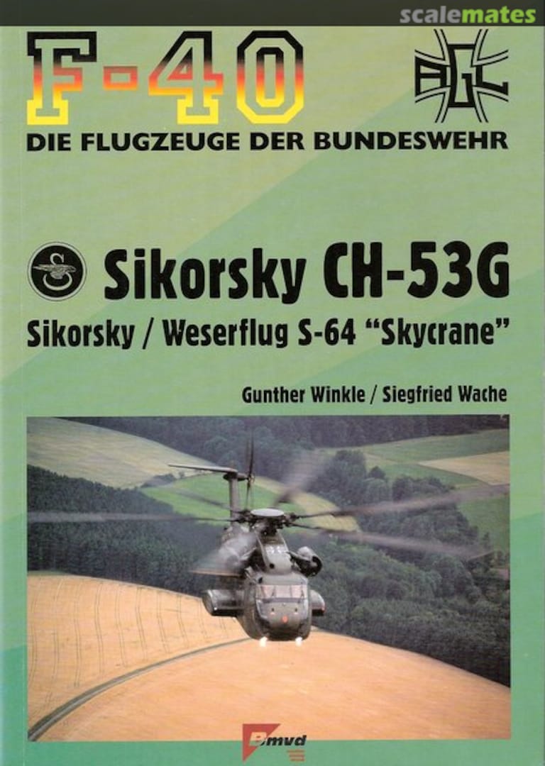 Cover Sikorsky CH-53G 40 Bmvd-Verlag Cover Sikorsky CH-53G 40 Bmvd-Verlag