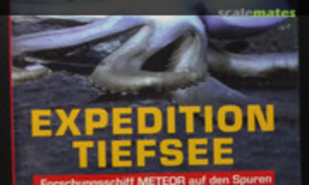 Expedition Tiefsee (Franckh-Kosmos Verlags-GmbH & Co. KG ) Expedition Tiefsee (Franckh-Kosmos Verlags-GmbH & Co. KG )