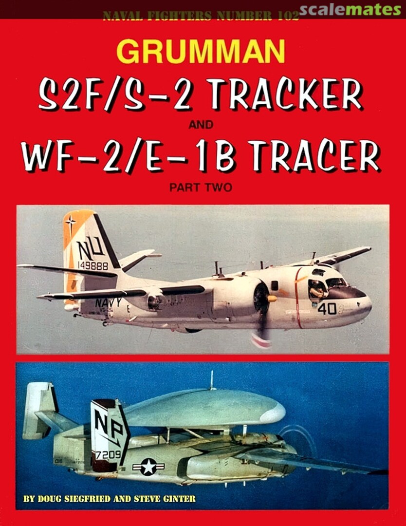 Cover Grumman S2F/S-2 Tracker and WF-2/E-1B Tracer 102 Ginter Books