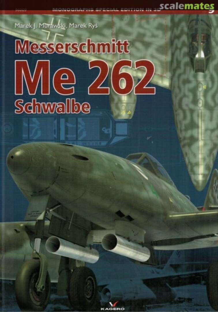 Cover Messerschmitt Me 262 Schwalbe 9 Kagero Cover Messerschmitt Me 262 Schwalbe 9 Kagero