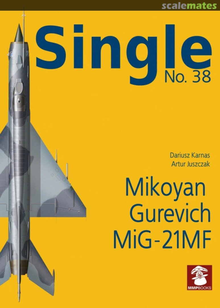Cover Mikoyan Gurevich MiG-21MF 38 MMP Books Cover Mikoyan Gurevich MiG-21MF 38 MMP Books