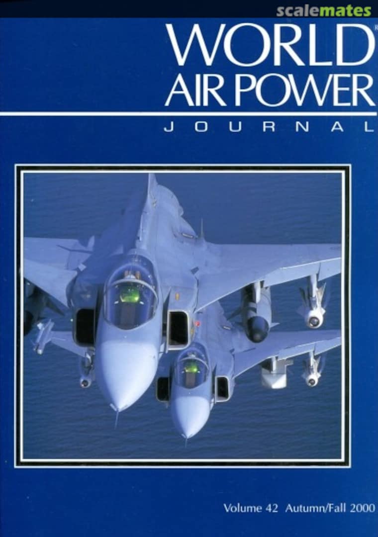 Cover World Air Power Journal 42 Aerospace Publishing Cover World Air Power Journal 42 Aerospace Publishing