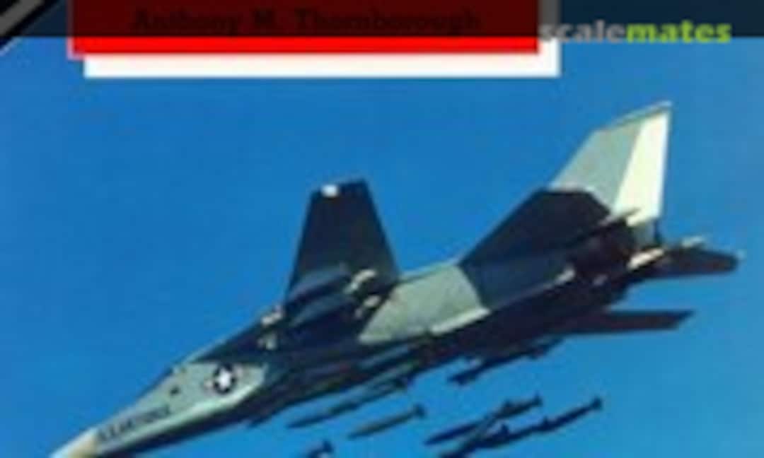 F-111 Aardvark (Arms and Armour Press ) F-111 Aardvark (Arms and Armour Press )