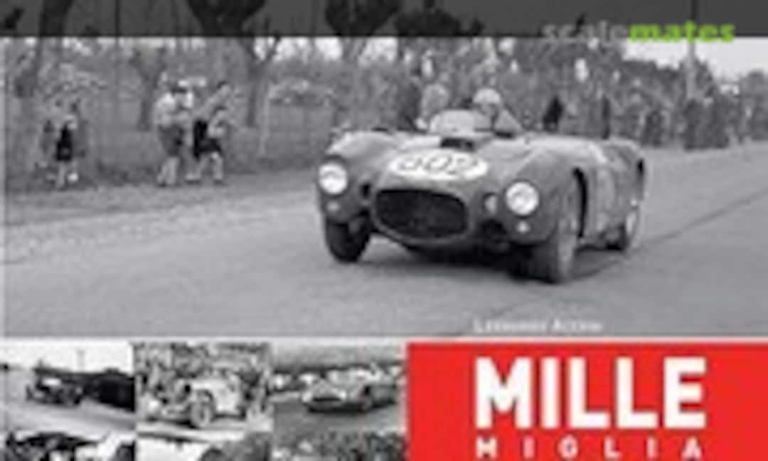 Mille Miglia, (Giorgio Nada Editore srl )