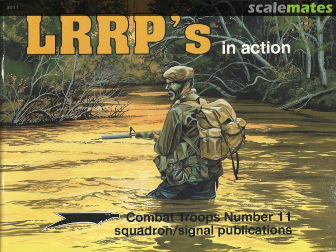 Cover LRRP's in action 3011 Squadron/Signal Publications Cover LRRP's in action 3011 Squadron/Signal Publications