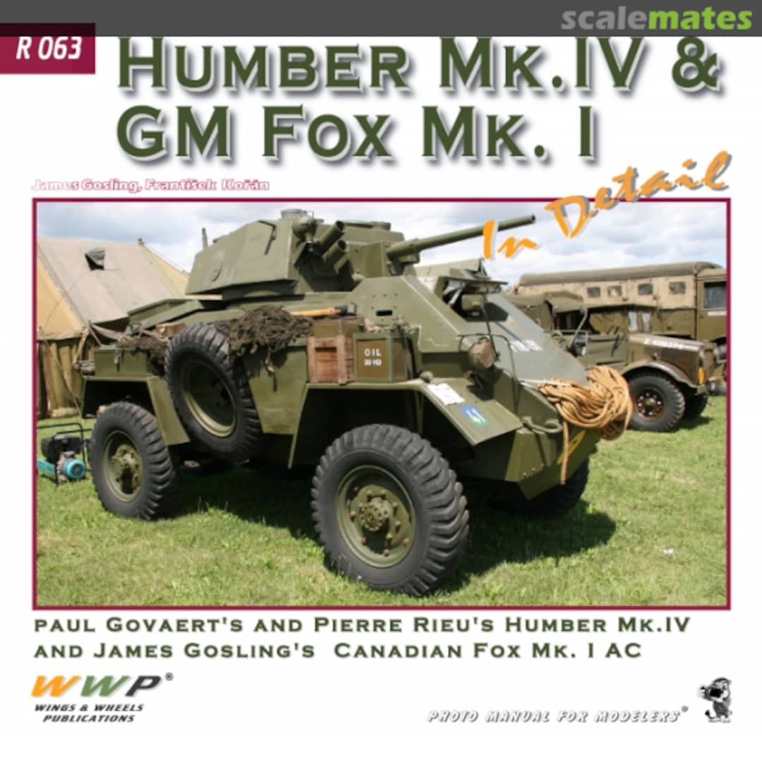 Cover Humber Mk. IV & GM Fox Mk. I in detail R 063 WWP Cover Humber Mk. IV & GM Fox Mk. I in detail R 063 WWP