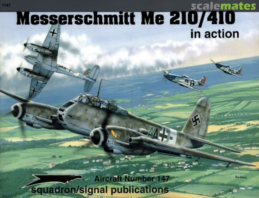 Cover Messerschmitt Me 210/410 1147 Squadron/Signal Publications