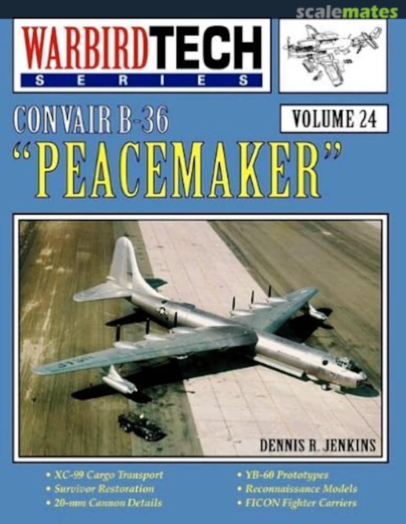 Cover Convair B-36 "Peacemaker" 24 Specialty Press Cover Convair B-36 "Peacemaker" 24 Specialty Press