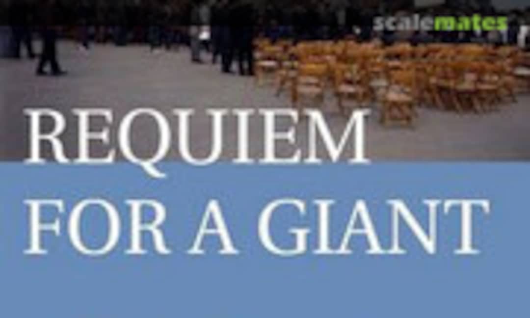 Requiem for a Giant: A.V. Roe Canada and the Avro Arrow (Dundurn ) Requiem for a Giant: A.V. Roe Canada and the Avro Arrow (Dundurn )