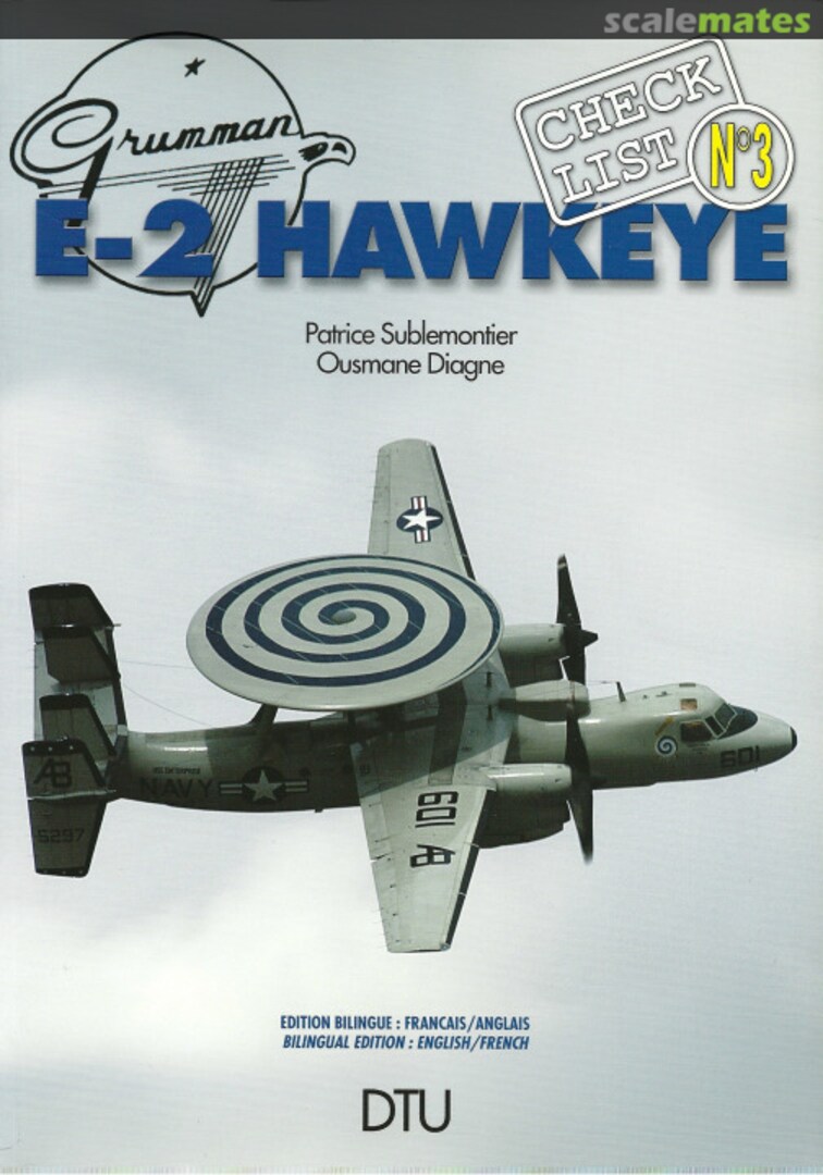 Cover Grumman E-2 Hawkeye 3 Editions DTU Cover Grumman E-2 Hawkeye 3 Editions DTU