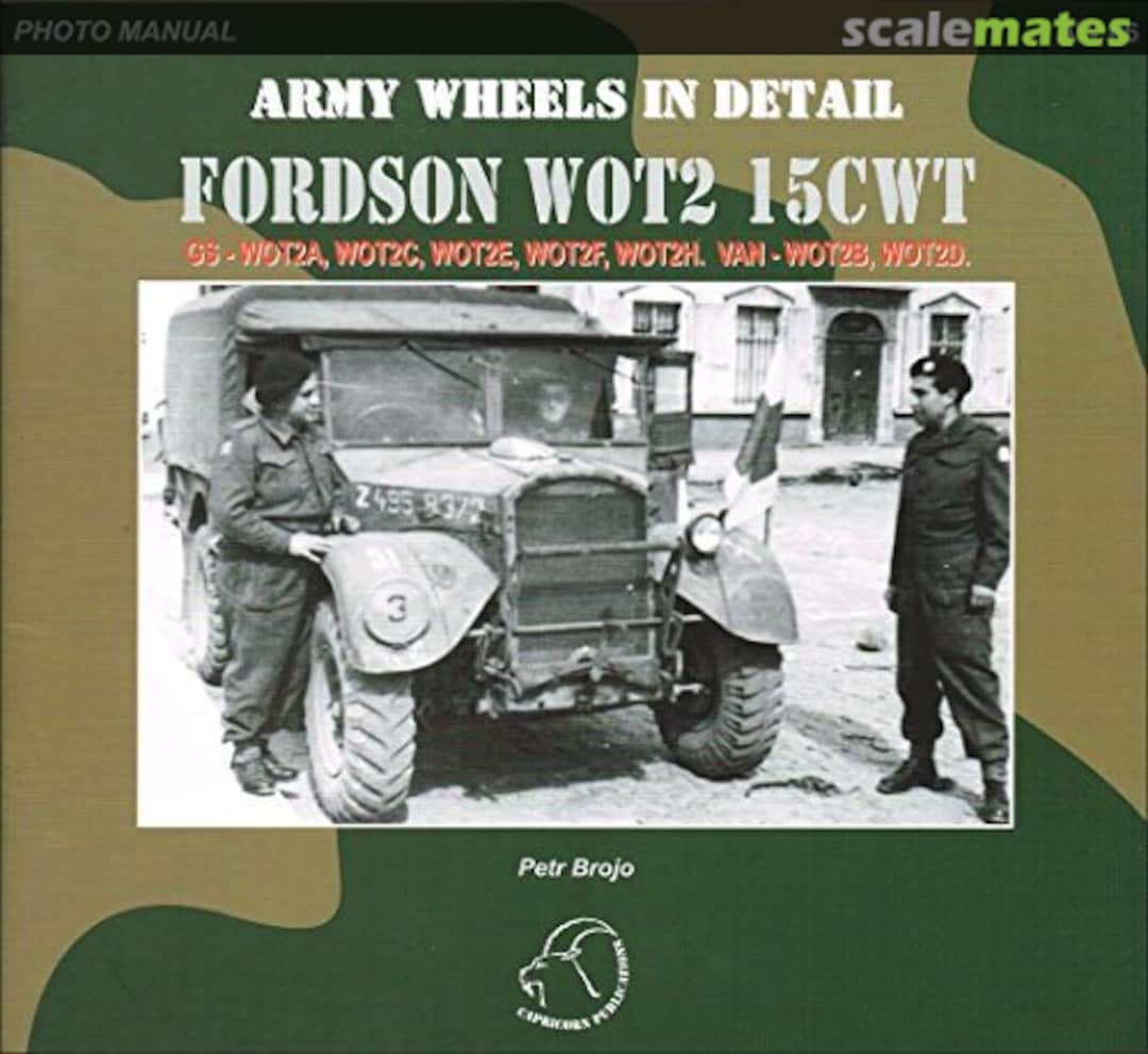 Cover Fordson WOT2 15CWT AW 06 Capricorn Publications Cover Fordson WOT2 15CWT AW 06 Capricorn Publications