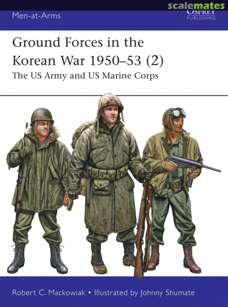Cover Ground Forces in the Korean War 1950-1953 (2) 561 Osprey Publications Cover Ground Forces in the Korean War 1950-1953 (2) 561 Osprey Publications