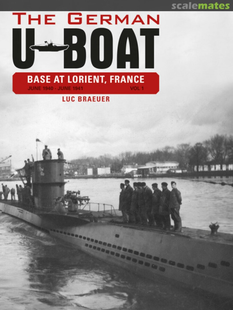 Cover The German U-Boat Base at Lorient, France Schiffer Publishing Cover The German U-Boat Base at Lorient, France Schiffer Publishing