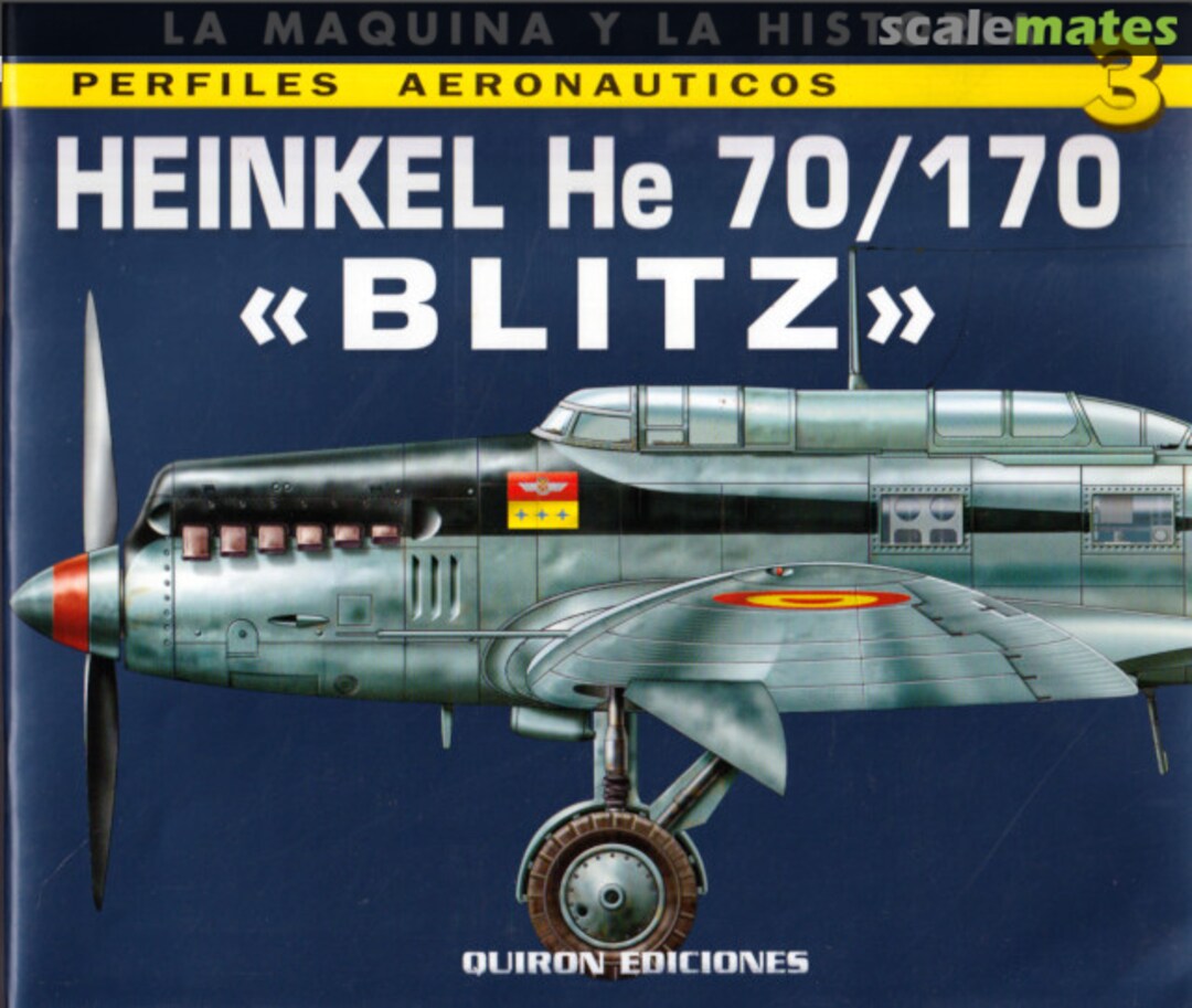 Cover Heinkel He 70/170 "BLITZ" 3 QUIRON EDICIONES Cover Heinkel He 70/170 "BLITZ" 3 QUIRON EDICIONES