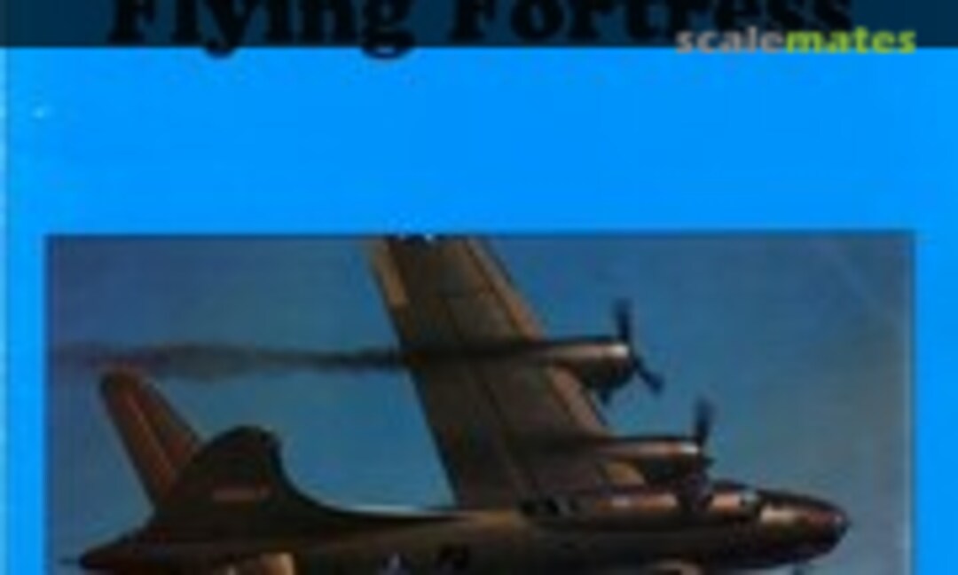 Boeing B-17 Flying Fortress (Wydawnictwo Militaria 37) Boeing B-17 Flying Fortress (Wydawnictwo Militaria 37)