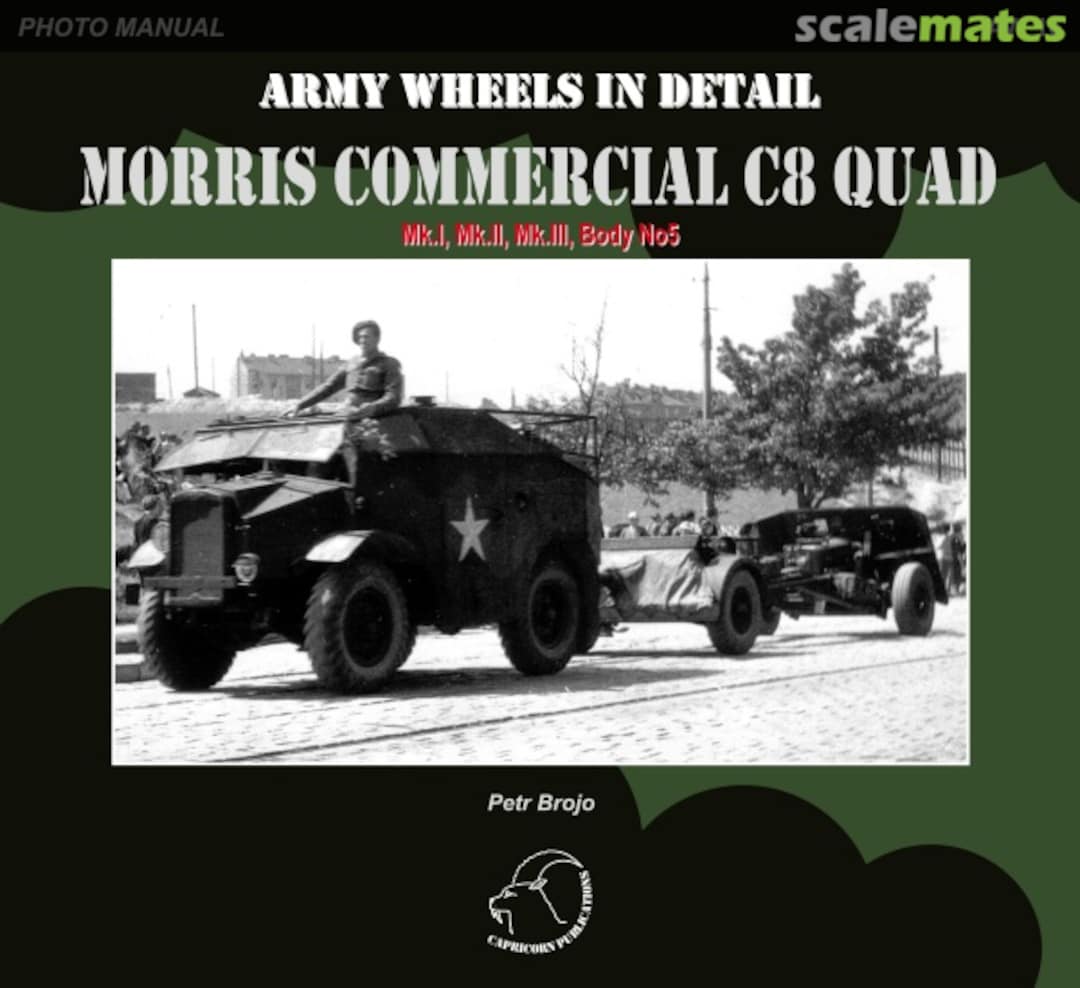 Cover Morris Commercial C8 Quad AW 16 Capricorn Publications Cover Morris Commercial C8 Quad AW 16 Capricorn Publications