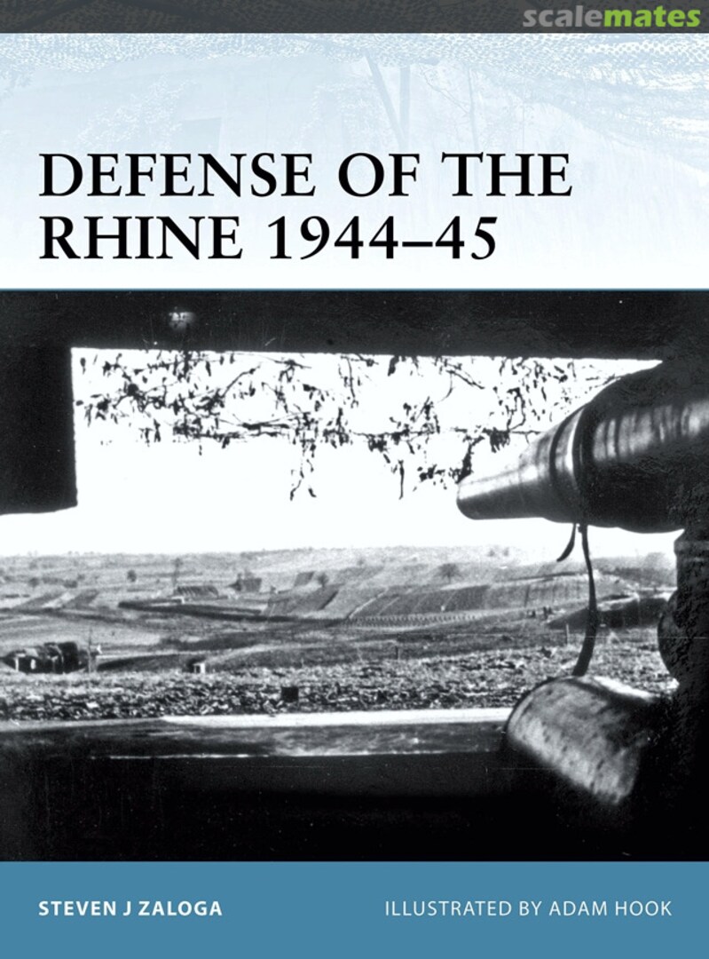 Cover Defense of the Rhine 1944-1945 102 Osprey Publications Cover Defense of the Rhine 1944-1945 102 Osprey Publications