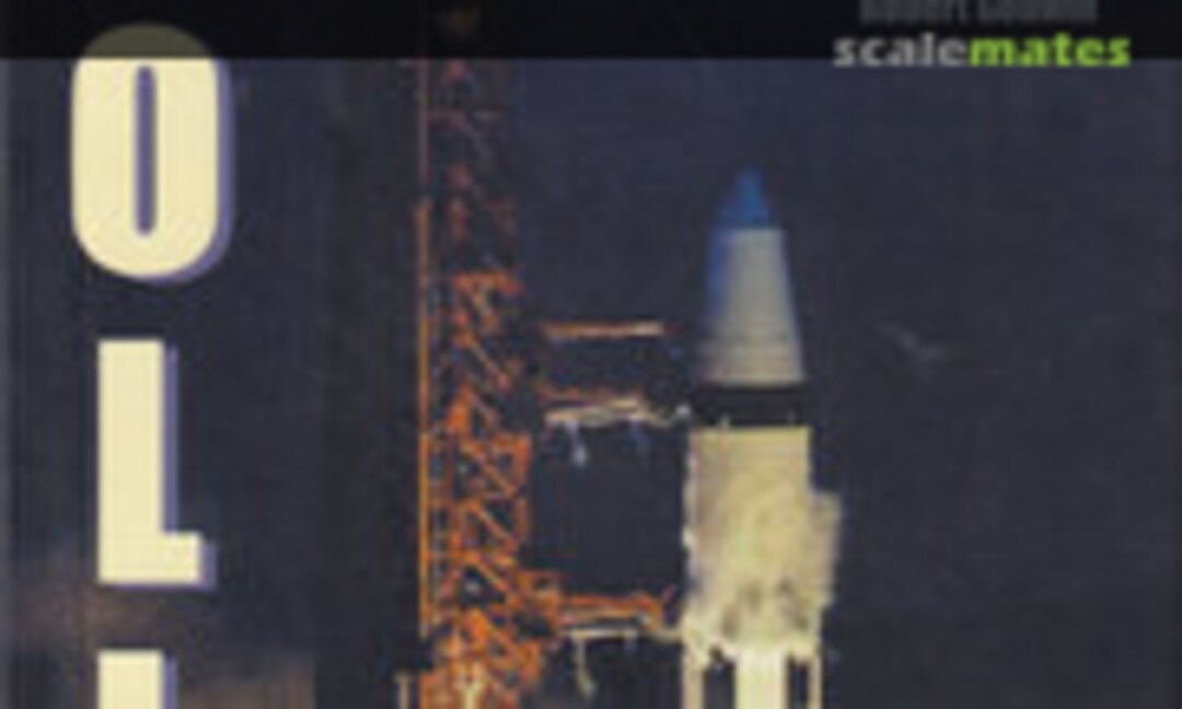 Project Apollo: The Test Program Vol. 1 (Apogee Books ) Project Apollo: The Test Program Vol. 1 (Apogee Books )