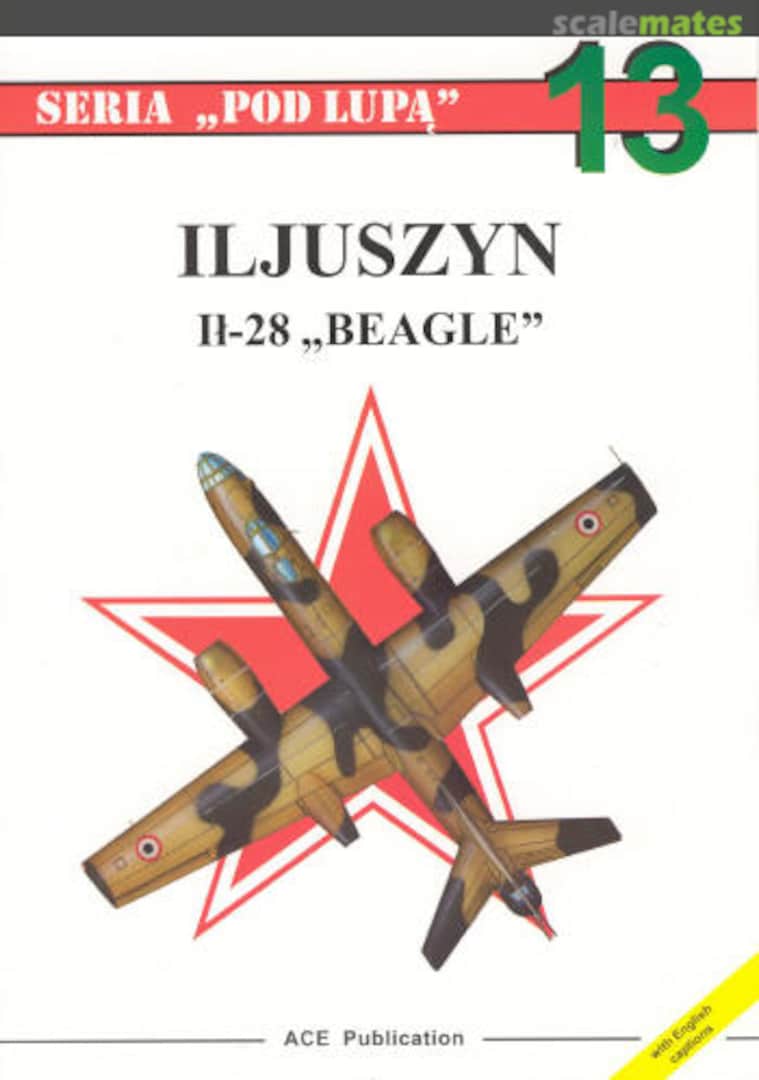 Cover Iljuszyn IL-28 "Beagle" 13 ACE Publication Cover Iljuszyn IL-28 "Beagle" 13 ACE Publication