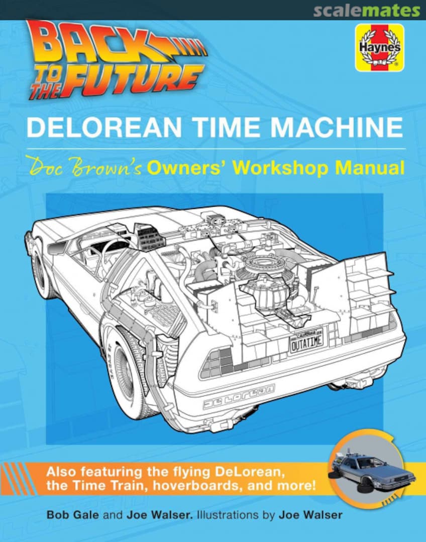 Cover Back To The Future Delorean Time Machine Insight Editions Cover Back To The Future Delorean Time Machine Insight Editions