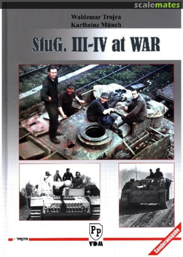 Cover StuG. III-IV at War VDM Heinz Nickel Verlag Cover StuG. III-IV at War VDM Heinz Nickel Verlag