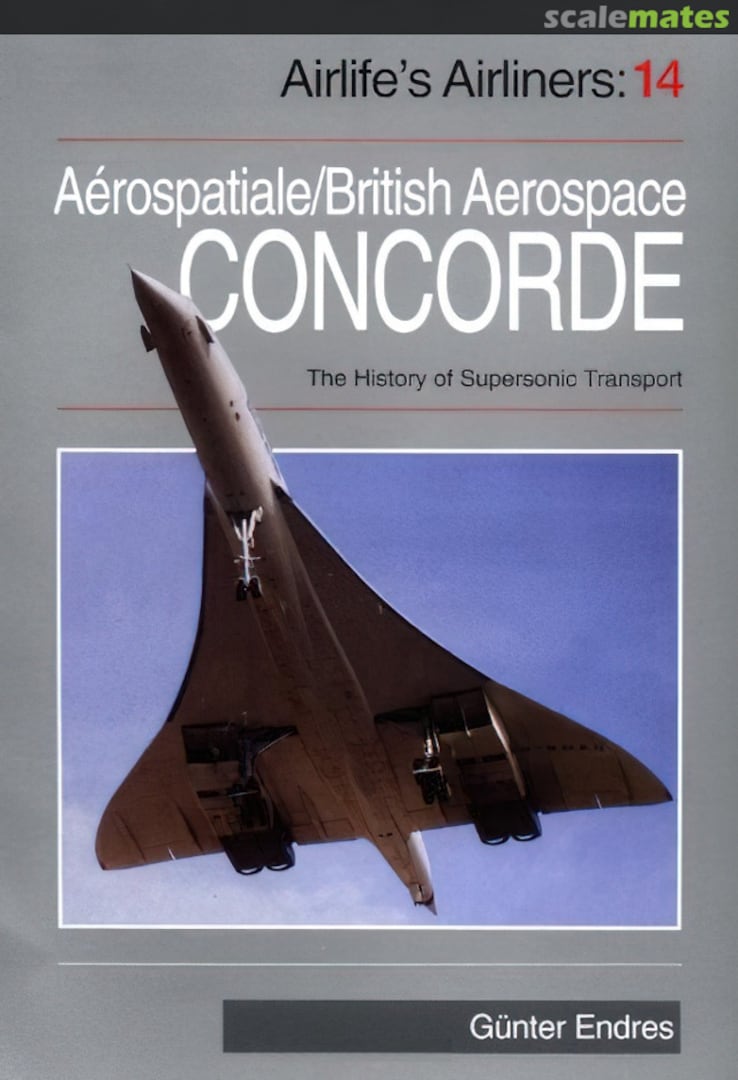 Cover Aerospatiale/British Aerospace Concorde 14 The Crowood Press Cover Aerospatiale/British Aerospace Concorde 14 The Crowood Press