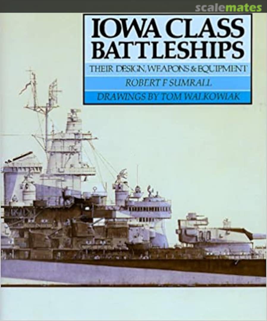 Cover Iowa Class Battleships Naval Institute Press Cover Iowa Class Battleships Naval Institute Press