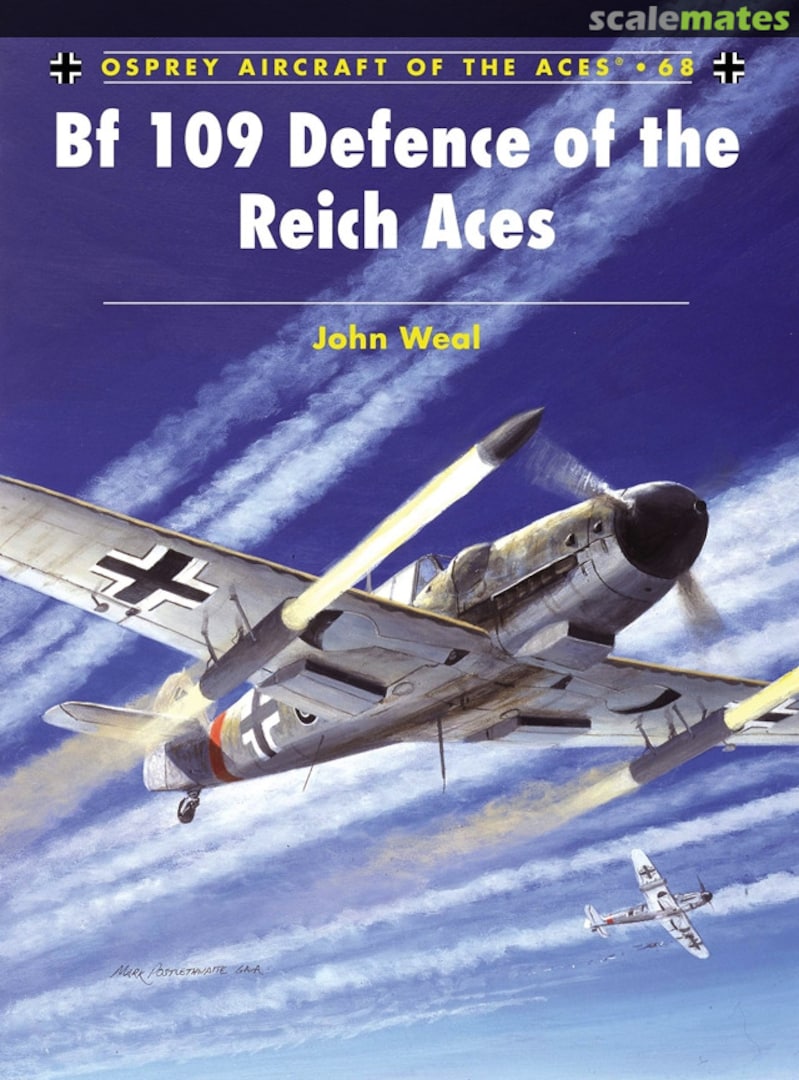 Cover Bf 109 Defence of the Reich Aces 68 Osprey Publications