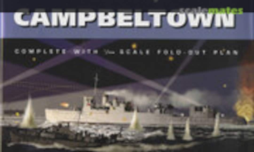 The Destroyer Campbeltown (Conway )